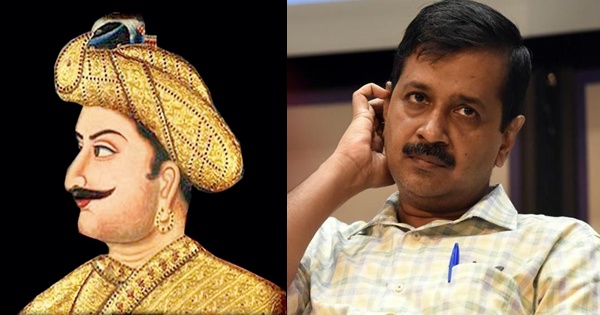 Tipu Sultan and Kejriwal